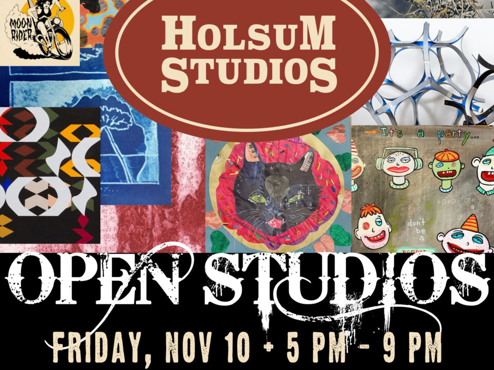 Holsum Studios Open Studio 2023